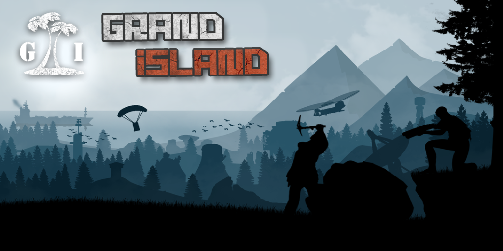 [EU/UA] GRAND ISLAND PVE